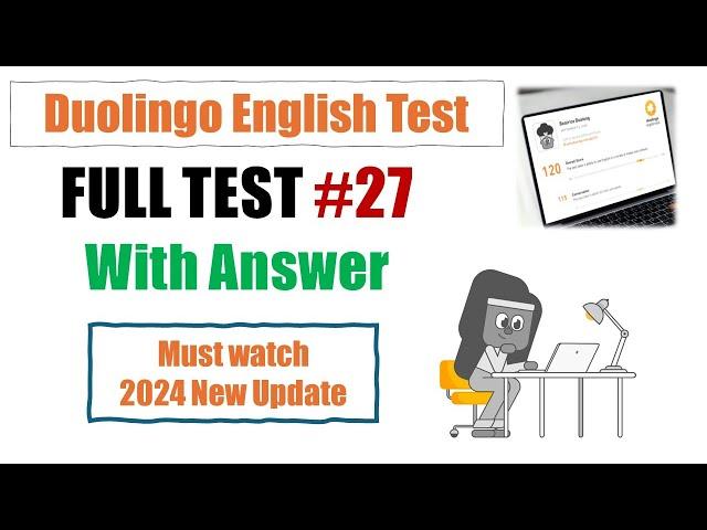 Duolingo English Test - 1hr full practice set #27 - 2024 New Version