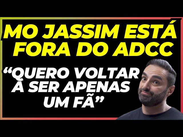 MO JASSIM ANUNCIA SUA SAÍDA DO ADCC