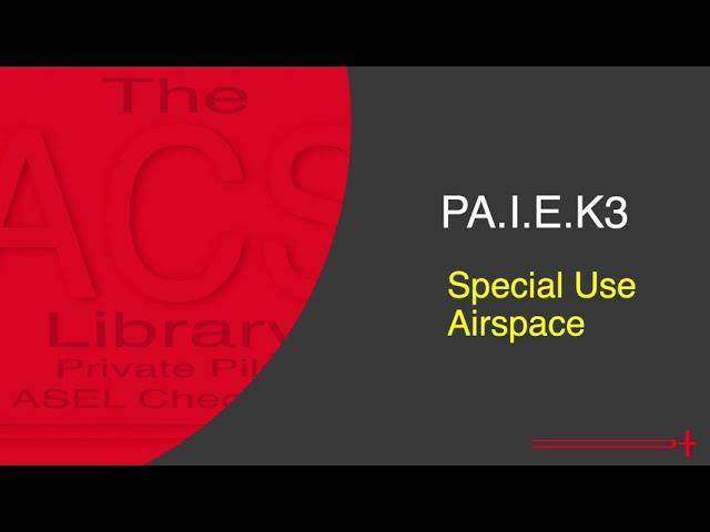 PA.I.E.K3 Special Use Airspace