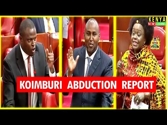LIVE PARLIAMENT - Heated Session as Juja MP Koimburi Abduction Report is Presented