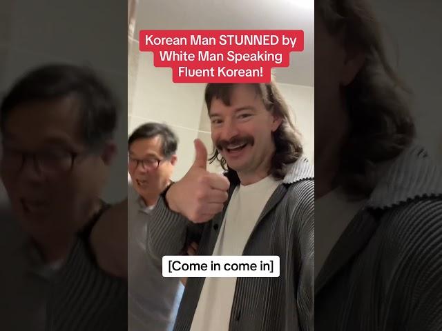 Korean Man STUNNED by White Dude Speaking Fluent Korean