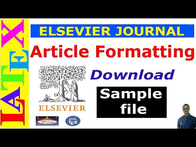 Preparing an Article Manuscript using Elsevier Journal LaTeX Template