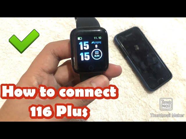 HOW TO CONNECT 116 Plus SMART WATCH TO YOUR SMARTPHONE | TUTORIAL | ENGLISH