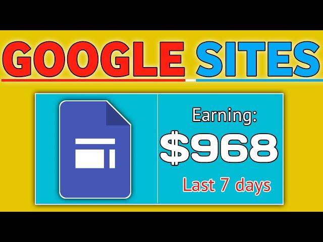 Get Paid $127 Per Click With Google Sites and Landing Pages | How To Make Money With Google Sites