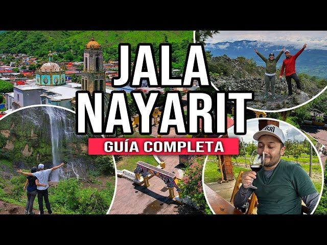 🟠 QUÉ HACER en JALA NAYARIT  PUEBLO MÁGICO ▶︎ GUÍA COMPLETA Cómo llegar, hospedaje y actividades