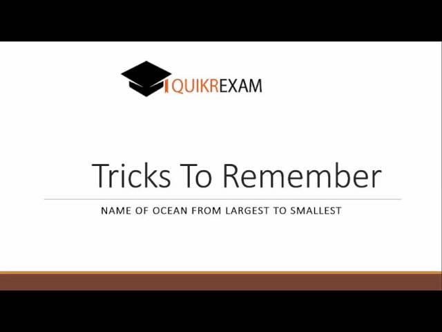 Tricks to remember Name of Ocean From Largest to Smallest || Quikr Exam