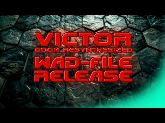 DooM Resynthesized - WAD-file Release (VICTOR)