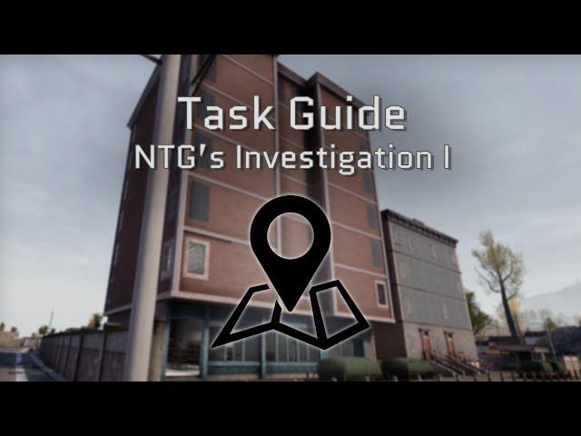 Contractors Showdown Exfil Zone Task Guide: NTG's Investigation I