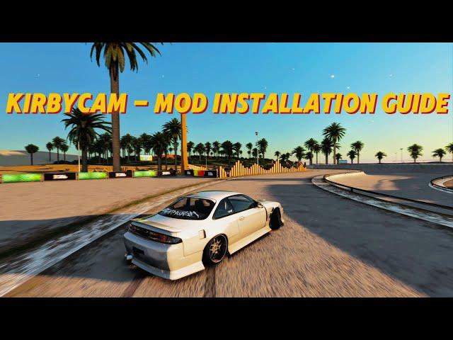 KirbyCam - Mod Installation Guide l Chaser/Drift Camera | Assetto Corsa