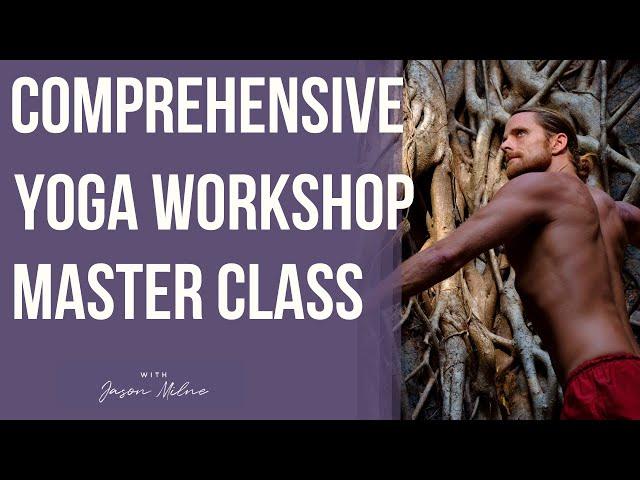 Comprehensive Yoga Workshop | Yoga Teacher Training & Instructor Master Class