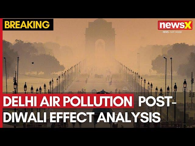 Delhi Air Pollution Worsens in Many Areas | Post-Diwali Effect Analysis | NewsX