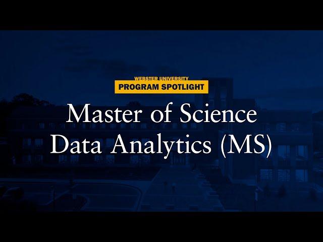 MS Data Analytics | Webster University