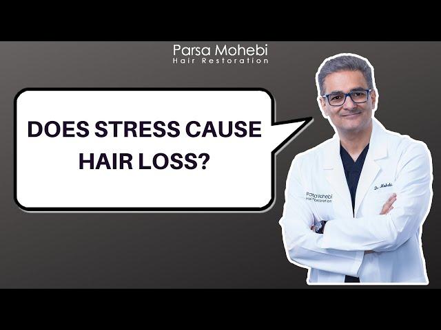 Does Stress Cause Hair Loss?