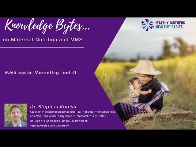 Knowledge Bytes: MMS Social Marketing Toolkit: Dr  Stephen Kodish