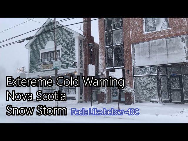 Wind Chills below -40c Extreme Snow Storm and Arctic Blast in A Small Town, Nova Scotia