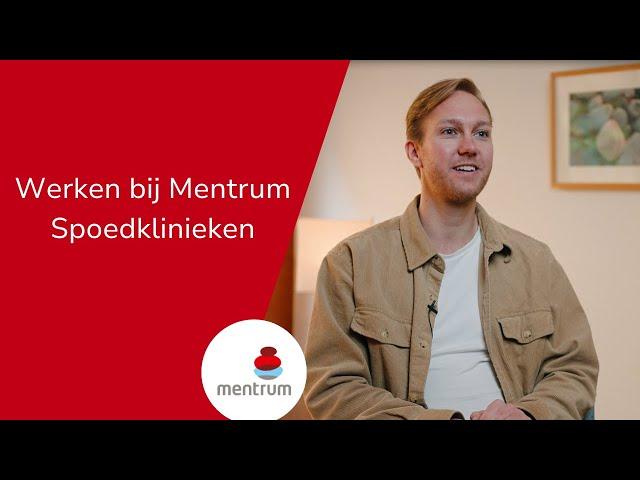 Werken bij Mentrum Spoedklinieken