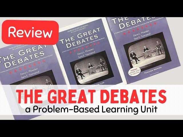 REVIEW The Great Debates Problem-Based Learning Unit | Secular Homeschool PBL