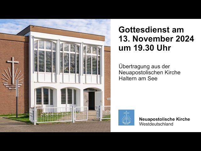 Gottesdienst am 13. November 2024 aus Haltern am See | Neuapostolische Kirche | NAK