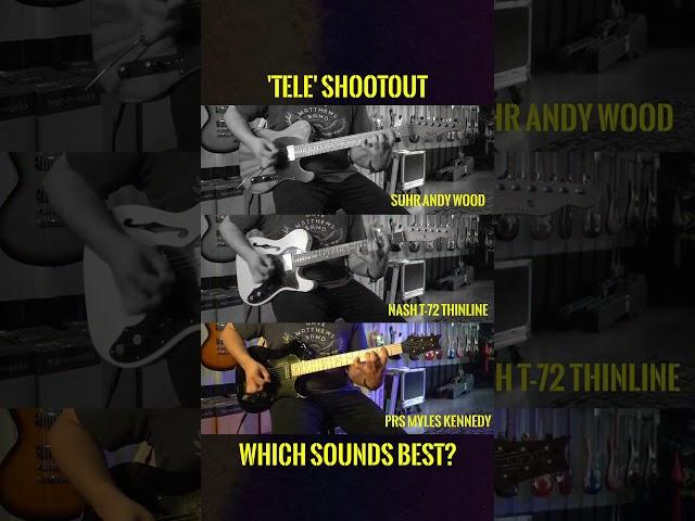 Suhr vs. Nash vs. PRS - 'Tele' Shootout • TONE TAILORS