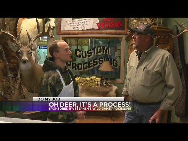 Do My Job: Stephen's Wild Game Processing