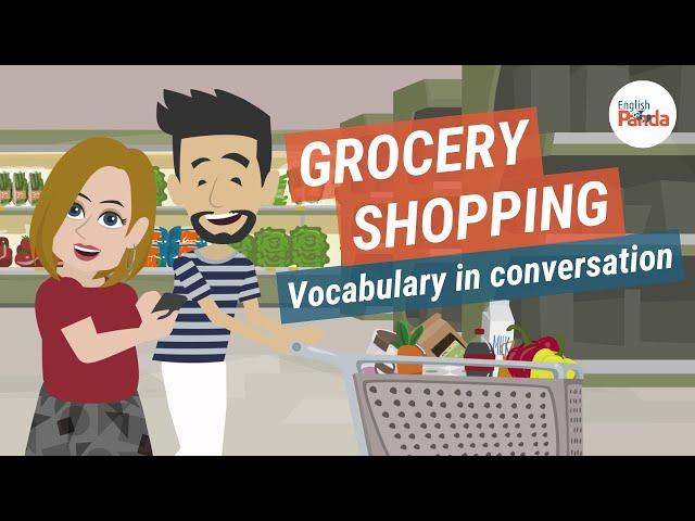 Grocery Shopping Vocabulary at the Supermarket | Learn English in Conversation