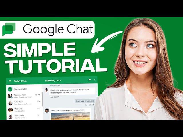 How To Use Google Chat | Simple Tutorial (2025)