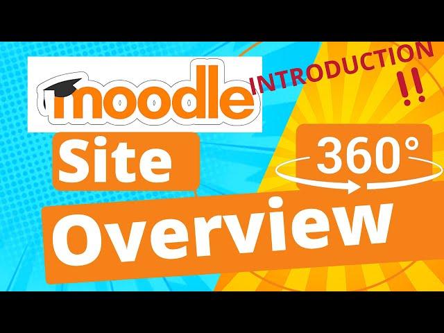 Moodle Tutorial | Introduction and Site Overview