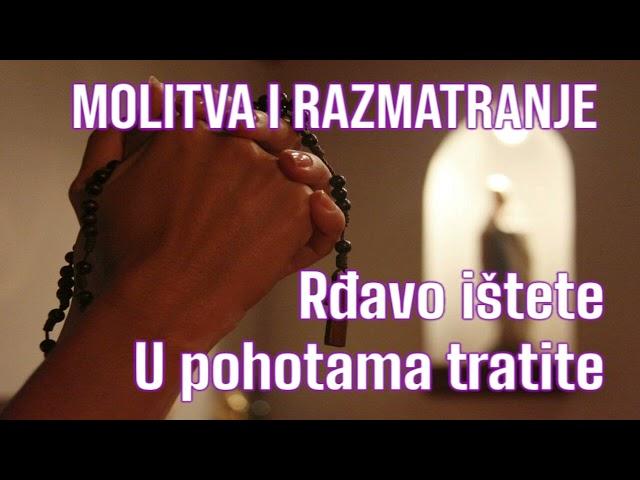 Isus je bio tužan! RĐAVO tražimo i u pohotama tratimo. Kako ispitati SAVJEST? Odakle mržnja, RATOVI?