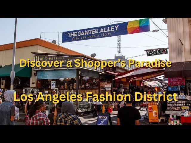 Guide to the Los Angeles Fashion District