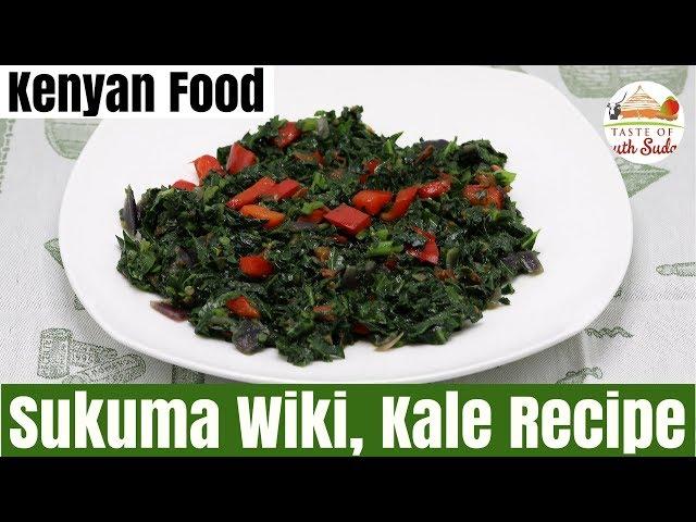 Sukuma Wiki, Kale Recipe II Kenyan Food