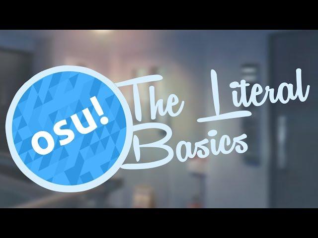 osu! The Literal Basics (OUTDATED)