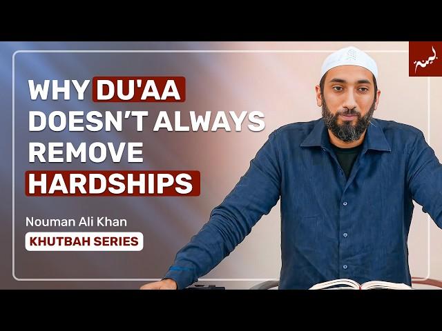 Mariam's (AS) Trial: The Real Purpose of Du'aa | Khutbah Highlight | Nouman Ali Khan