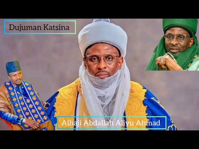 Dujuman Katsina Alhaji Abdallah Aliyu Ahmad