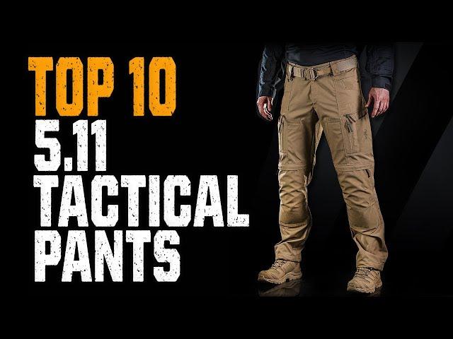 TOP 10 BEST 5.11 TACTICAL PANTS 2023