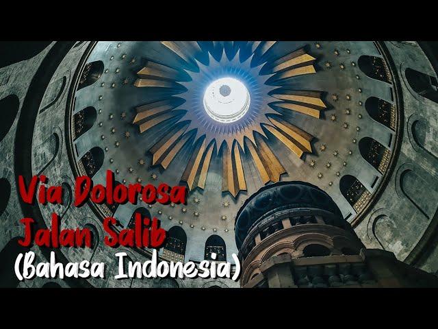 JALAN SALIB VIRTUAL TOUR Bahasa Indonesia