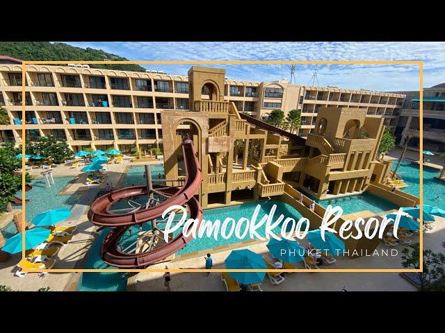 Pamookkoo Resort / Best Family Resort in Phuket, Thailand ประมุกโก้ รีสอร์ท ภูเก็ต