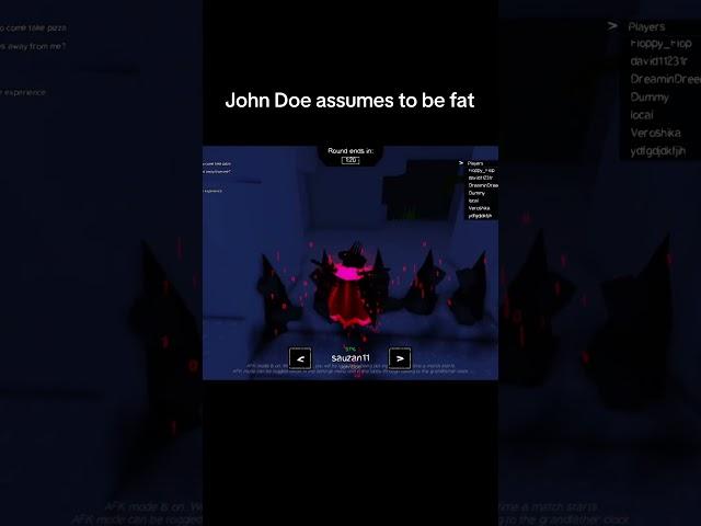 "I'm too fat"  #roblox #forsaken #gaming #fyp #johndoe