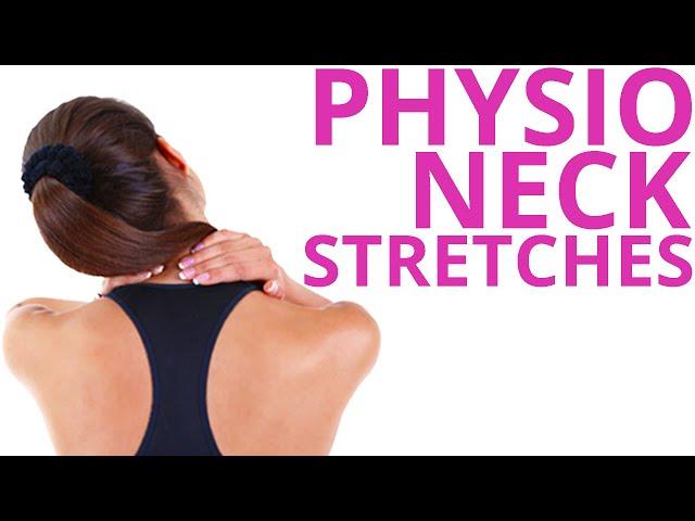 Physio Neck Exercises Stretch & Relieve Routine