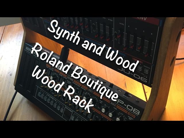 Roland Boutique Rack from Synth and Wood