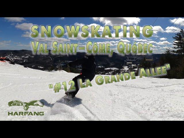 Snowskating - Val Saint-Côme ''La Grande Allée''