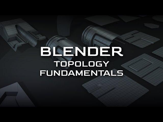 Blender - Topology Fundamentals