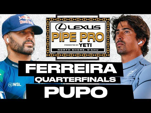 Italo Ferreira vs Miguel Pupo | Lexus Pipe Pro presented by YETI 2025 - Quarterfinals