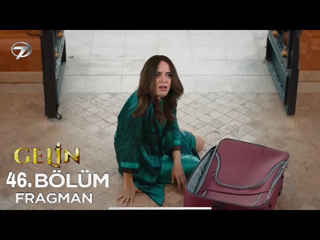 Gelin 46. Bölüm Fragman ı | Cihan Beyza’yı Kovdu !