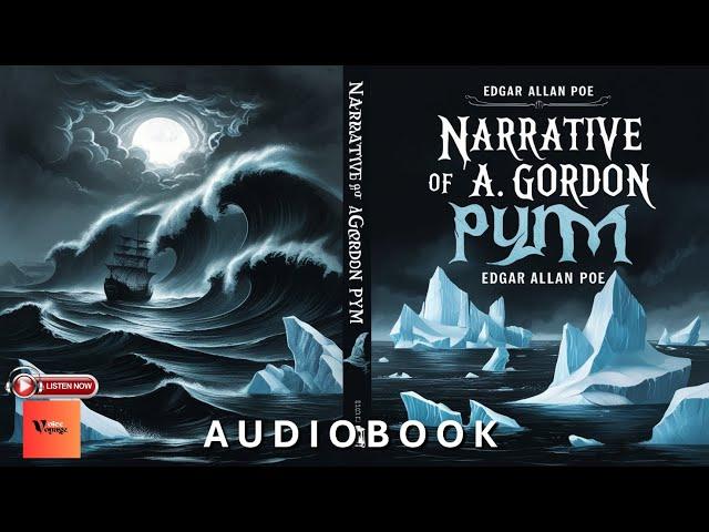 NARRATIVE OF A  GORDON PYM  by Edgar Allan Poe | Full Audiobook | #audiobook #edgarallanpoe