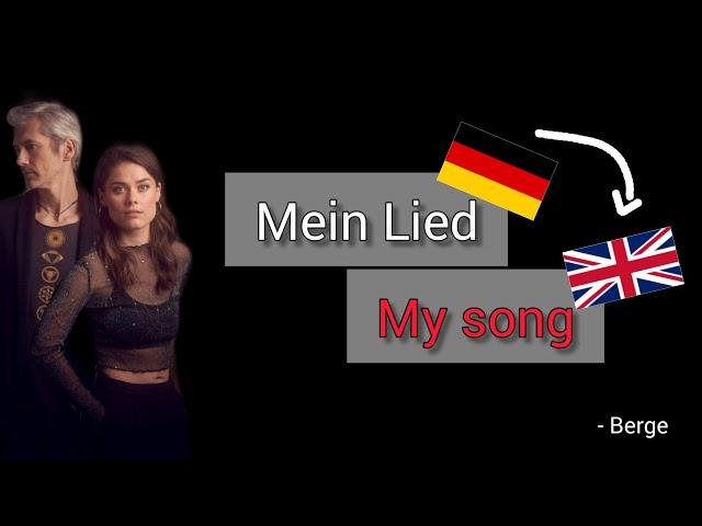 Mein Lied, Berge - Learn German With Music, English Lyrics