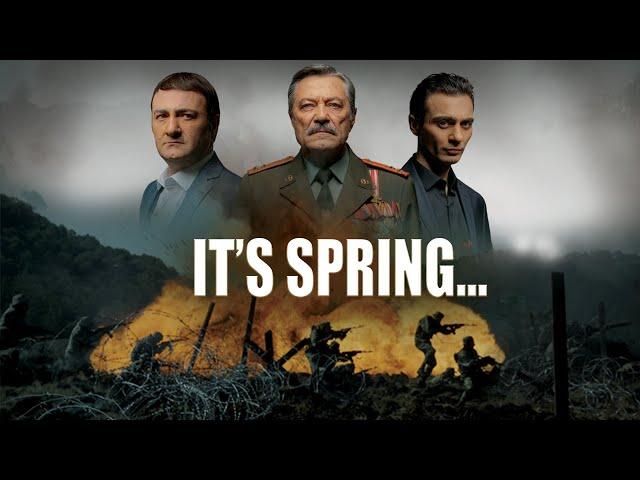 It's Spring  | Trailer | Roman Musheghyan | Alexander Khachatryan | Levon Hakhverdyan | War Drama