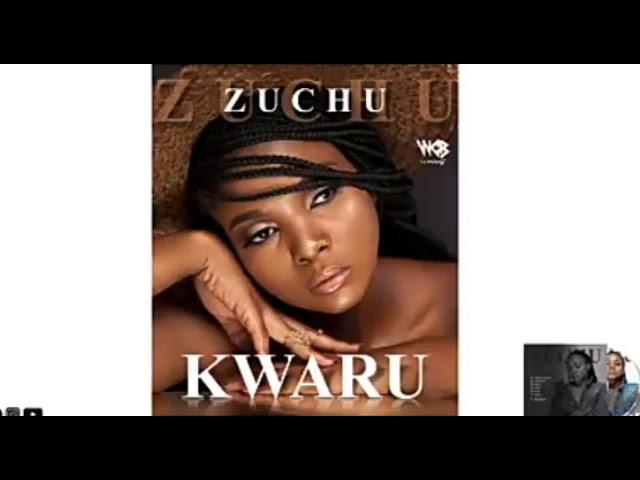 Zuchu-Kwaru  (official audio)