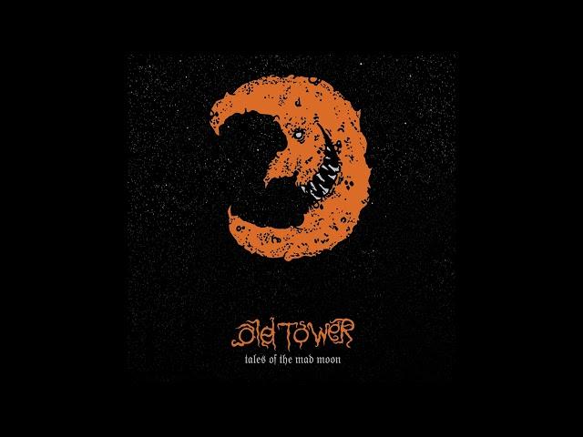 Old Tower - Tales of the Mad Moon (2021) (Old-School Dungeon Synth)