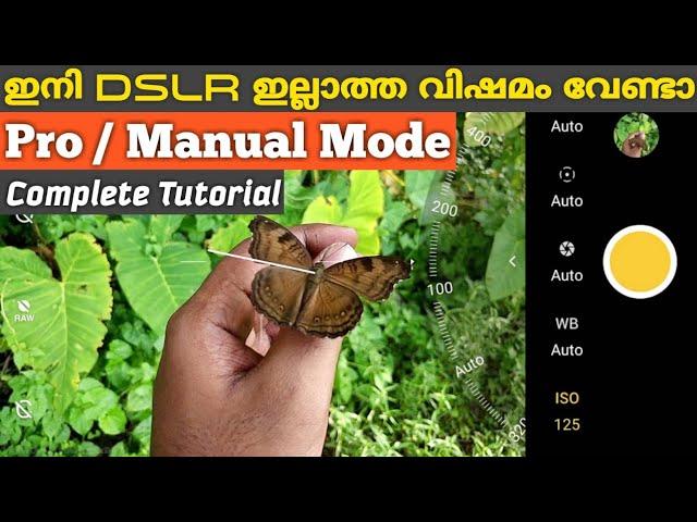 Mobile Camera Pro/Manual/Expert Mode PART 1 explained in Malayalam