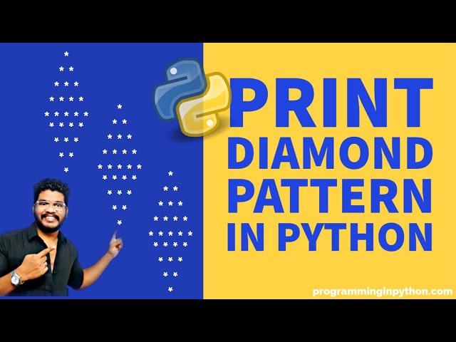 Python Program to Print a Diamond Pattern || Pattern Programming